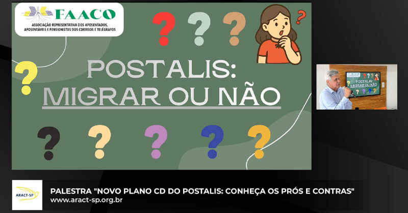 Palestra “Novo Plano CD do Postalis: Conheça os Prós e Contras”
